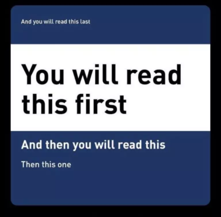 An image with big text in the middle that says "you will read this first", slightly smaller text below that reading "and then you will read this", slightly smaller text below that readying "then this one", and finally a line at the top in little print that says "And you will read this last".