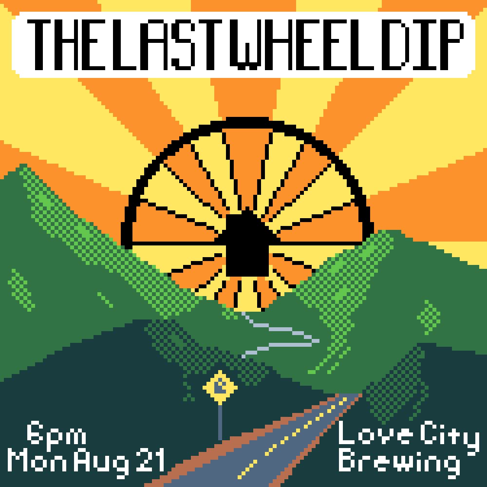 A low-color pixel art illustration of a road going off into the mountains and on the horizon is a sunset where the sun is the Bike & Build logo, a bicycle wheel with a home icon at the hub. Text reads 'The Last Wheel Dip; 6pm Mon Aug 21 [2023]; Love City Brewing'